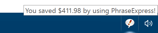 PhraseExpress can calculate the time and money it saves for you.