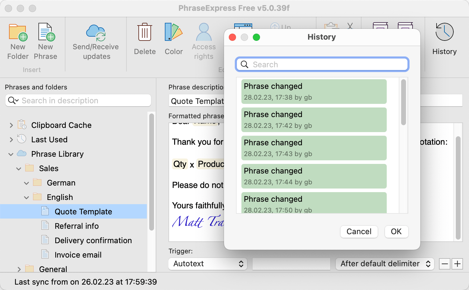 PhraseExpress can restore each phrase to earlier edit versions.