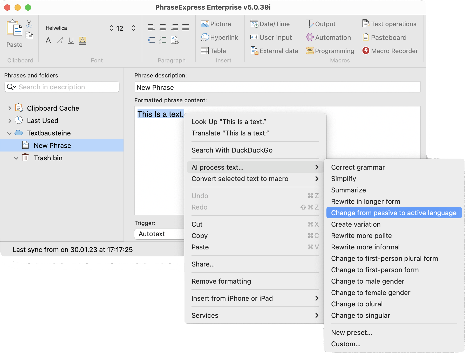 PhraseExpress can utilize OpenAI to rephrase existing phrases.