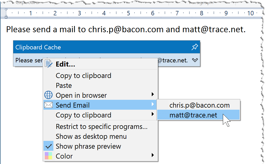 The clipboard manager can extract email address from the clipboard content to provide powerful extra functions. The clipboard manager can extract email address from the clipboard content to provide powerful extra functions.